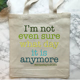 Lockdown 2020 Slogan Tote